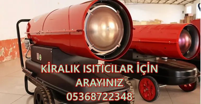 Antalya-Kırıkkale-Denizli-Çorum-Kastamonu ISIMAK MAZOTLU ISITICI KİRALAMA